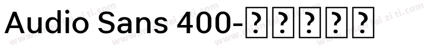 Audio Sans 400字体转换